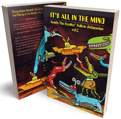 (image for) SIGNED: IT'S ALL IN THE MIND: INSIDE THE BEATLES YELLOW SUBMARINE, VOL. 2