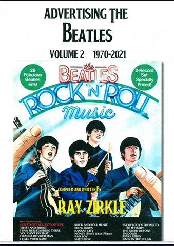 (image for) ADVERTISING THE BEATLES, VOL. 2 BY RAY ZIRKLE