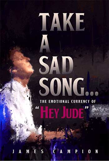 (image for) SIGNED - TAKE A SAD SONG by JAMES CAMPION