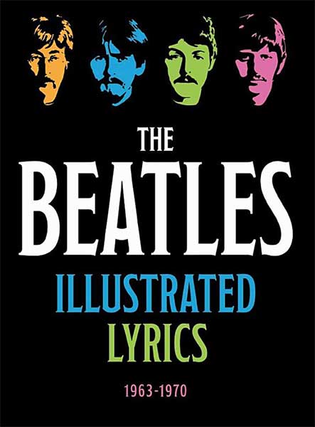 (image for) THE BEATLES ILLUSTRATED LYRICS