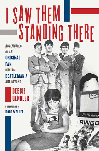 (image for) SIGNED: I SAW THEM STANDING THERE by DEBBIE GENDLER
