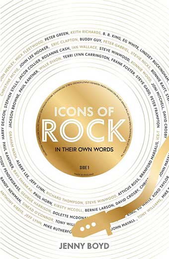 (image for) SIGNED: ICONS OF ROCK: IN THEIR OWN WORDS By JENNY BOYD