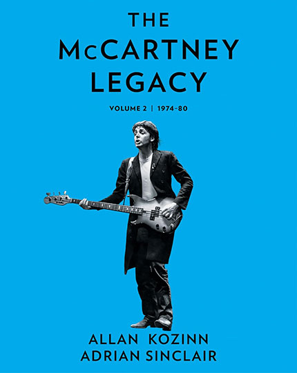 (image for) SIGNED -THE McCARTNEY LEGACY: VOLUME 2 by ALLAN KOZINN & ADRIAN SINCLAIR